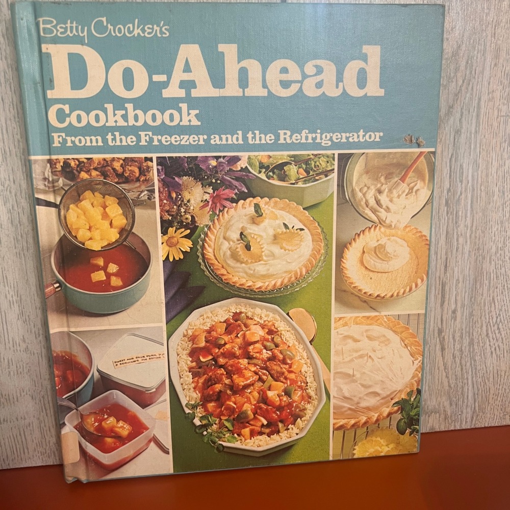 Vtg 1973 Betty Crocker Do-Ahead Cookbook Freezer Refrigerator Recipes Hardcover